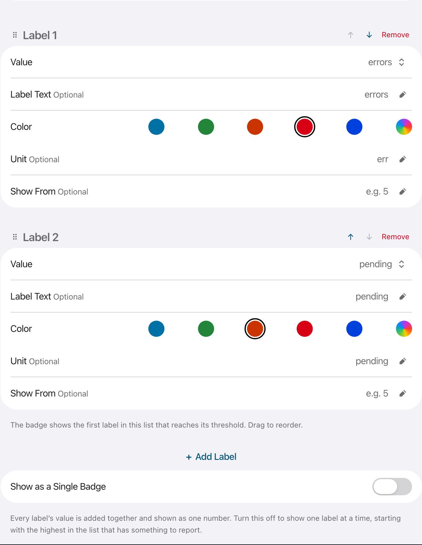 Two labels, each with Value, Label Text, Color, Unit and Show From
